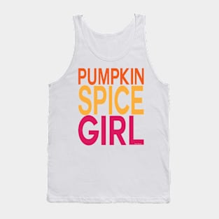 Pumpkin Spice Girl Tank Top